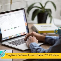 7 Aplikasi Software Invoice Online 2025 Terbaru